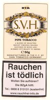 Tabak Pfeifentabak  Dan Tobacco S.V.H. (ehemals Sweet Vanilla Honeydew) 50g Pouch