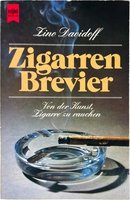 Zigarrenzubehör Medien Literatur CIGARWORLD Davidoff, Zino: Zigarren-Brevier. Von der Kunst Zigarre zu rauchen (3453416198)