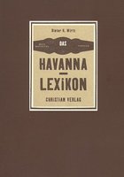 Zigarrenzubehör Medien Literatur Dieter H. Wirtz Havanna-Lexikon